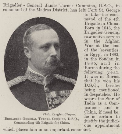 Brigadier-General Turner Cummins, DSO, Commanding 4th Brigade for China by English Photographer