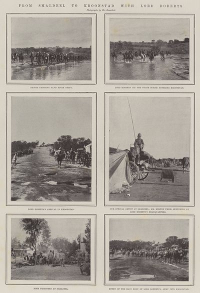 From Smaldeel to Kroonstad with Lord Roberts by English Photographer