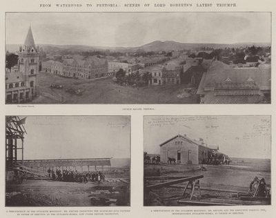 From Waterford to Pretoria, Scenes of Lord Roberts