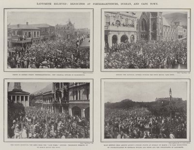 Ladysmith Relieved, Rejoicings at Pietermaritzburg, Durban, and Cape Town by English Photographer