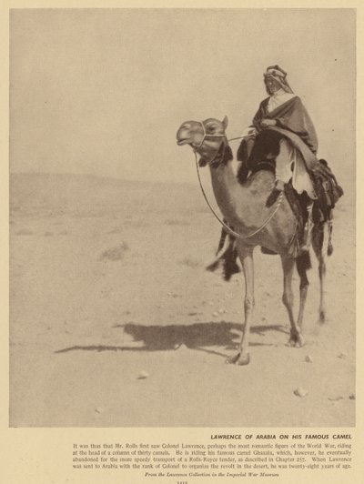 Lawrence of Arabia on His Famous Camel by English Photographer