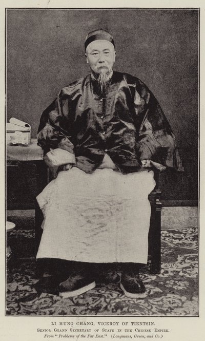 Li Hung Chang, Viceroy of Tientsin by English Photographer