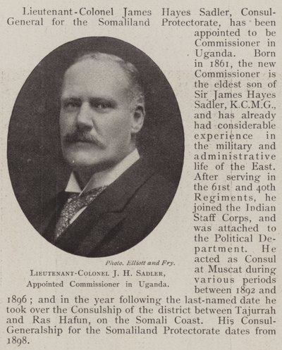 Lieutenant-Colonel J H Sadler, appointed Commissioner in Uganda by English Photographer