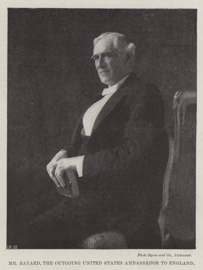 Mr Bayard, the Outgoing United States Ambassador to England by English Photographer