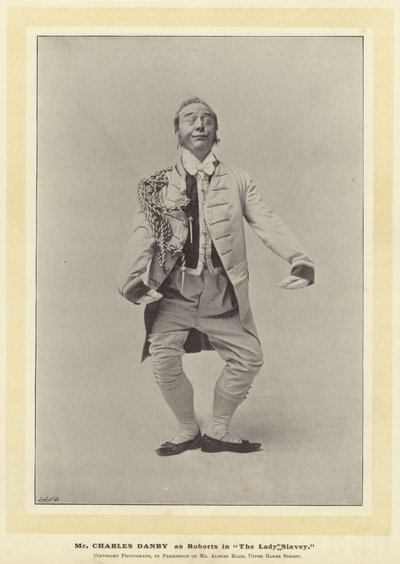 Mr Charles Danby as Roberts in The Lady Slavey by English Photographer