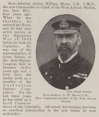 Rear-Admiral A W Moore, CB, New Commander-in-Chief of the West African Station by English Photographer