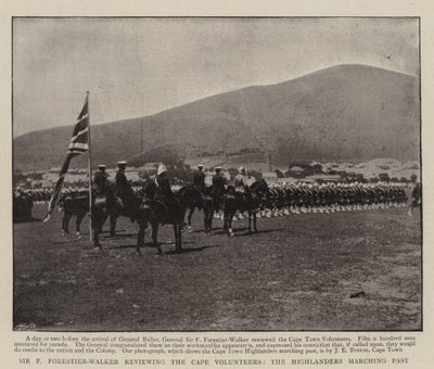Sir F Forestier-Walker reviewing the Cape Volunteers, the Highlanders marching past by English Photographer
