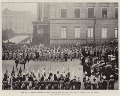 The German Emperor Presenting Standards to the New Battalions of the German Army at Berlin by English Photographer