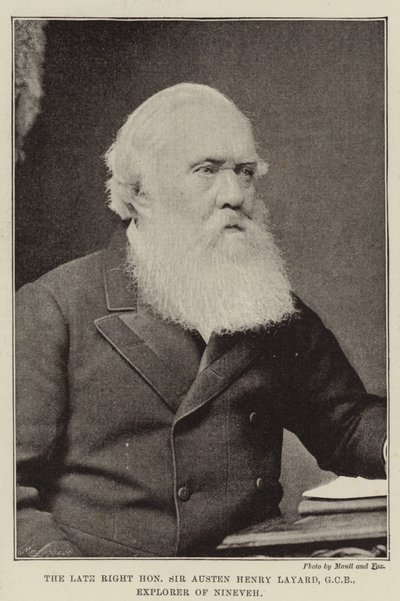 The Late Right Honourable Sir Austen Henry Layard, GCB, Explorer of Nineveh by English Photographer