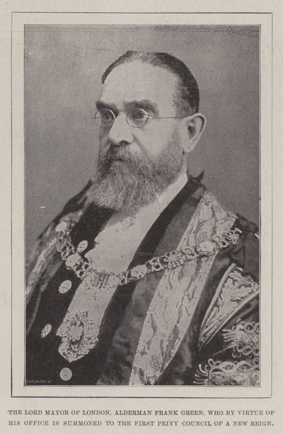 The Lord Mayor of London, Alderman Frank Green, who by Virtue of his Office is summoned to the First Privy Council of a New Reign by English Photographer