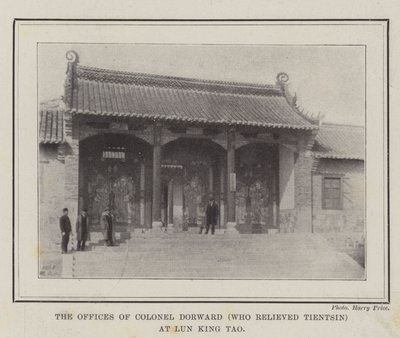 The Offices of Colonel Dorward (Who Relieved Tientsin) at Lun King Tao by English Photographer