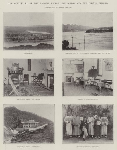 The Opening of the Yangtse Valley, Chung-King and the Friends Mission by English Photographer
