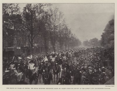 The Prince of Wales at Oxford, His Royal Highness Returning along St Giles from His Review of the Queen