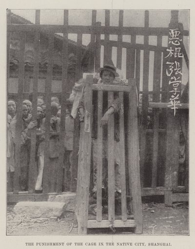 The Punishment of the Cage in the Native City, Shanghai by English Photographer
