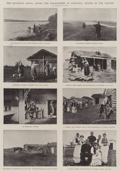 The Religious Mania among the Doukhobors in Manitoba, Scenes in the Colony by English Photographer