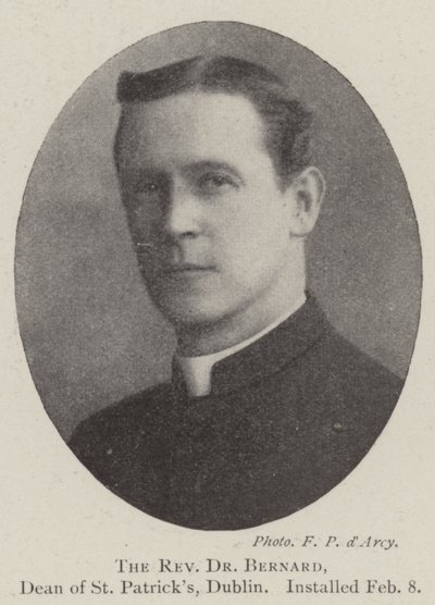 The Reverend Dr Bernard, Dean of St Patrick