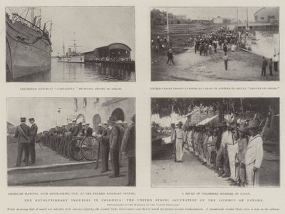 The Revolutionary Troubles in Colombia, the United States Occupation of the Isthmus of Panama by English Photographer