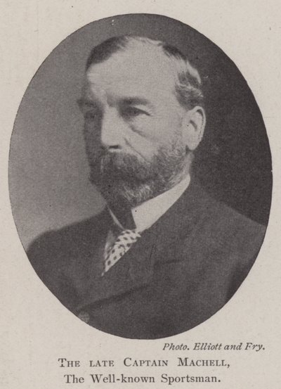 The late Captain Machell, the Well-known Sportsman by English Photographer