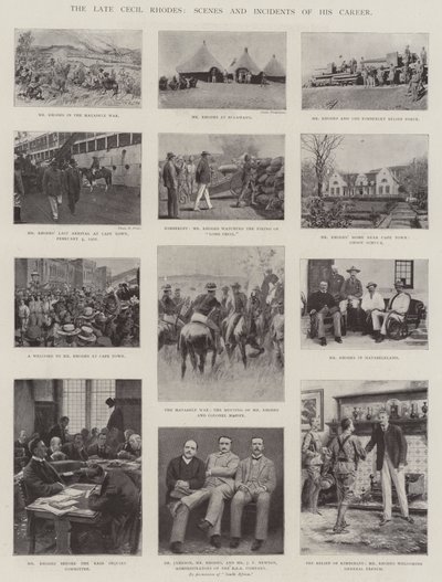 The late Cecil Rhodes, Scenes and Incidents of his Career by English Photographer