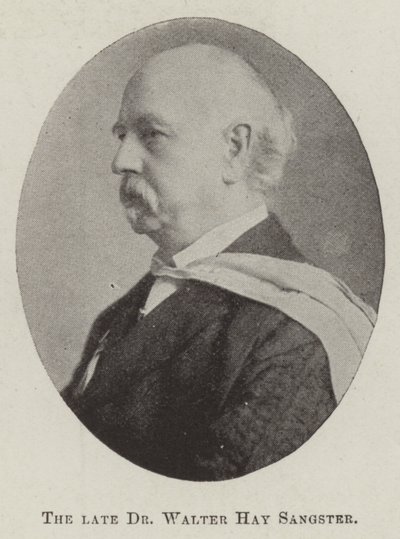 The late Dr Walter Hay Sangster by English Photographer