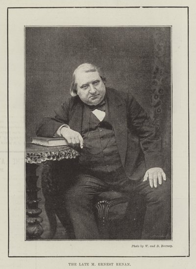 The late M Ernest Renan by English Photographer