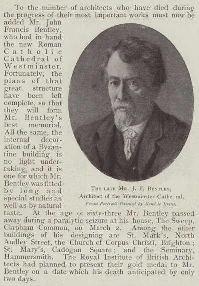 The late Mr J F Bentley, Architect of the Westminster Cathedral by English Photographer