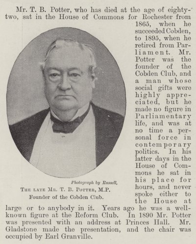 The late Mr. T. B. Potter, MP, Founder of the Cobden Club by English Photographer