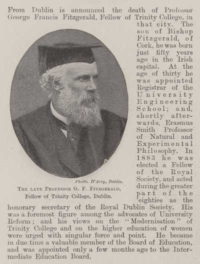 The Late Professor G F Fitzgerald, Fellow of Trinity College, Dublin by English Photographer