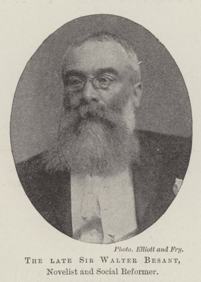 The late Sir Walter Besant, Novelist and Social Reformer by English Photographer