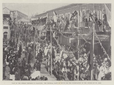 Visit of the German Emperor to Palestine, the Imperial Party En Route for the Consecration of the Church of St. John by English Photographer