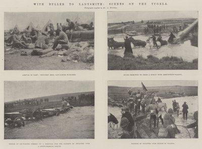 With Buller to Ladysmith, Scenes on the Tugela by English Photographer