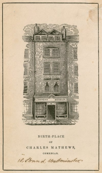 18 Strand, Westminster, London, birthplace of Charles Matthews, comedian by English School