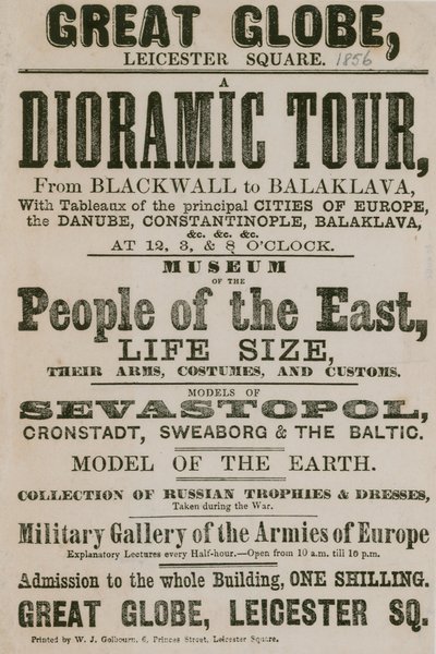 Advert for a Dioramic Tour from Blackwall to Balaklava, with tableaux of the principal cities of Europe by English School