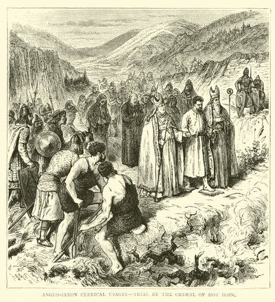 Anglo-Saxon clerical usages, trial by the ordeal of hot iron by English School