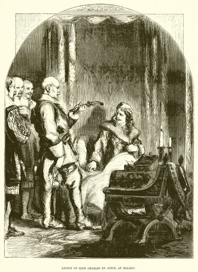 Arrest of King Charles by Joyce, at Holmby by English School