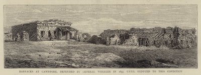 Barracks at Cawnpore, defended by General Wheeler in 1857, until reduced to this Condition by English School