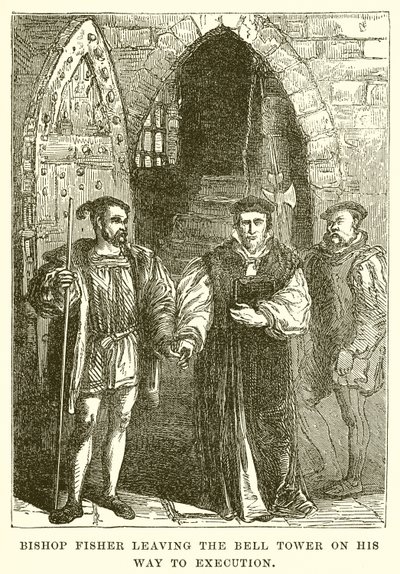 Bishop Fisher Leaving the Bell Tower on his Way to Execution by English School
