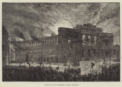 Burning of the Aberdeen Public Markets by English School