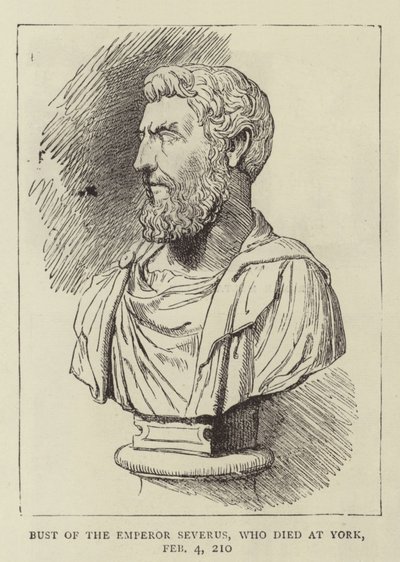 Bust of the Emperor Severus, who died at York, 4 February 210 by English School