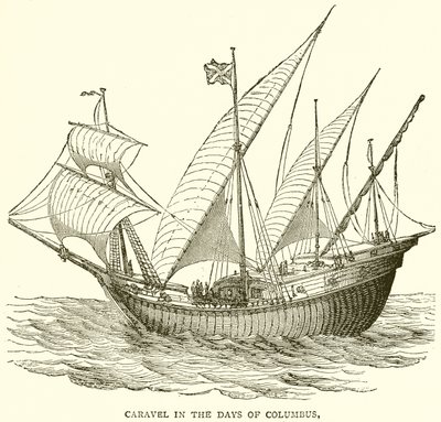 Caravel in the Days of Columbus by English School
