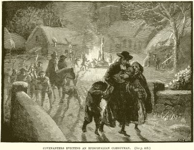 Covenanters Evicting an Episcopalian Clergyman by English School