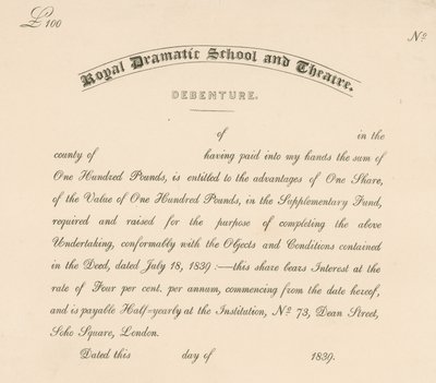 Debenture for the Royal Dramatic School and Theatre, 73 Dean Street, Soho Square, London by English School