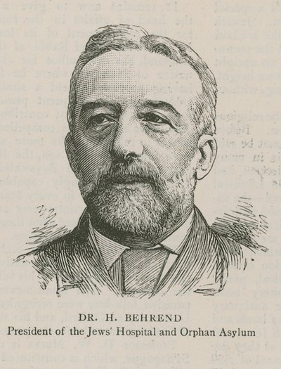 Dr H Behrend, President of the Jews Hospital and Orphan Asylum by English School
