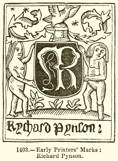 Early Printers Marks: Richard Pynson by English School
