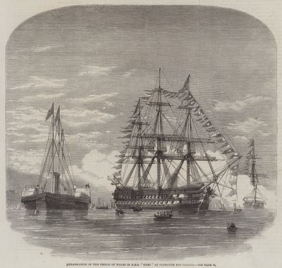 Embarkation of the Prince of Wales in HMS 