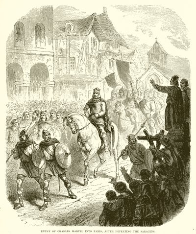 Entry of Charles Martel into Paris, After Defeating the Saracens by English School