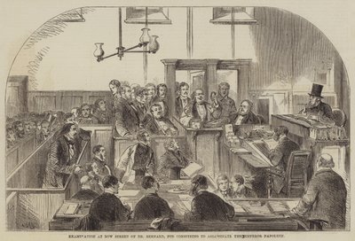 Examination at Bow Street of Dr Bernard by English School