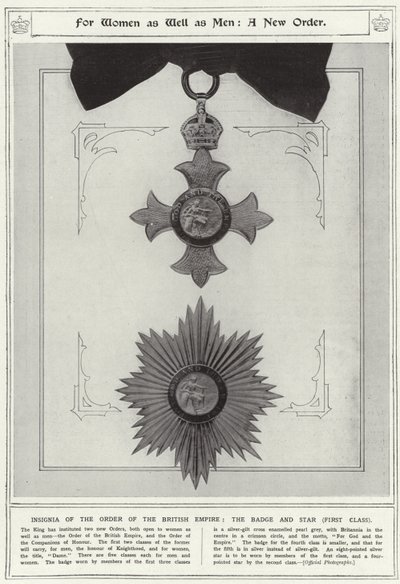For women as well as men, a new order, insignia of the Order of the British Empire, the badge and star, first class by English School