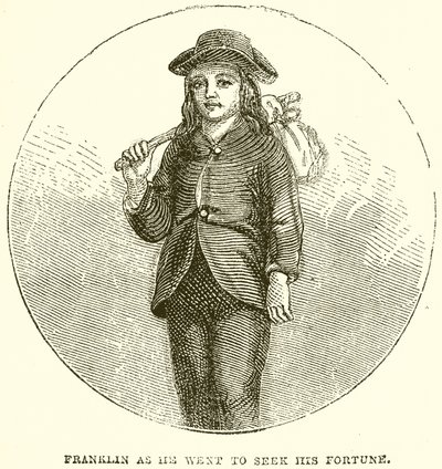 Franklin as he went to seek his Fortune by English School