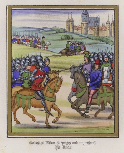 Galeas of Milan surprises and imprisons his uncle by English School